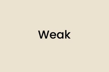I am feeling Weak
